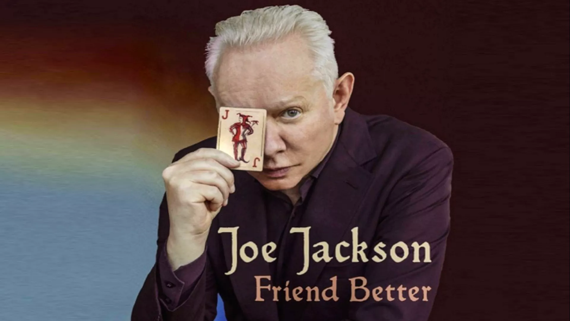 JOE JACKSON - Friend Better