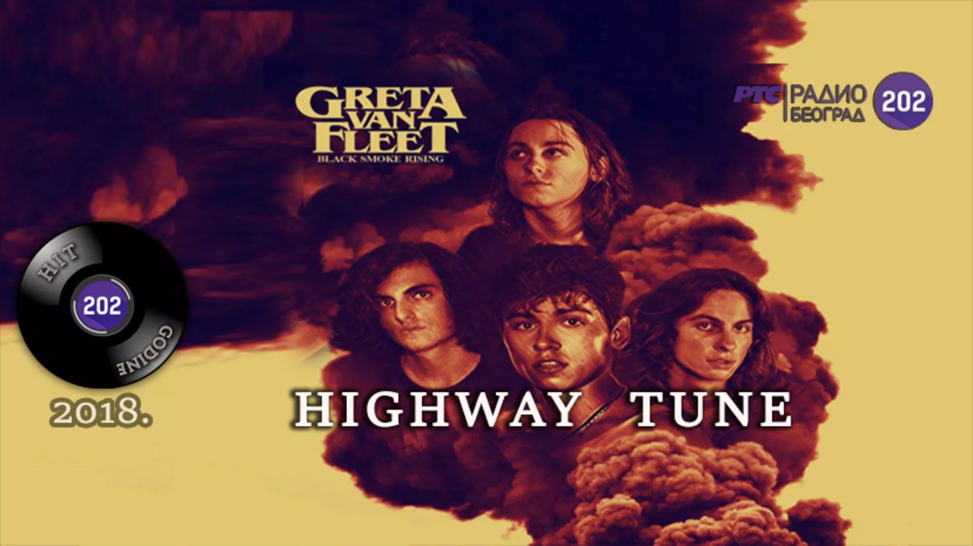 Greta Van Fleet - Highway Tune / ХИТ ГОДИНЕ 2018