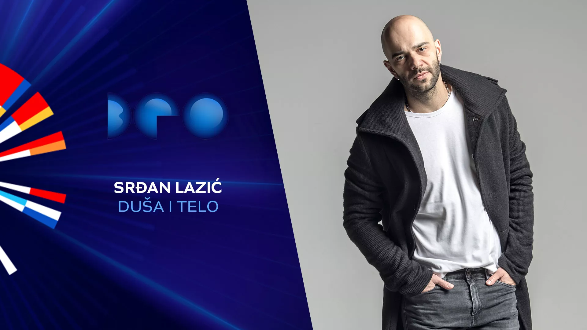 Beovizija 2020: Srđan Lazić – Duša i telo
