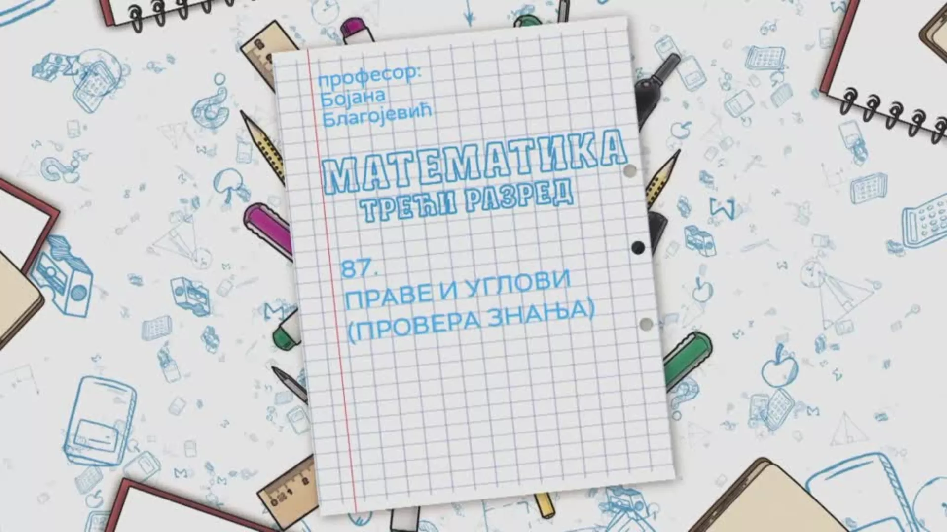 OŠ3 – Matematika, 87. čas: Prave i uglovi (provera znanja)