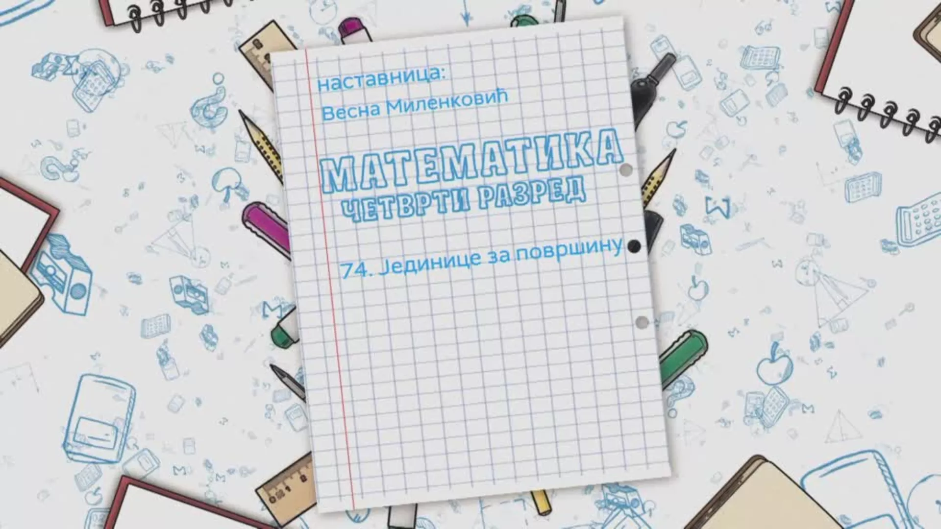 OŠ4 - Matematika, 74. čas: Jedinice za površinu