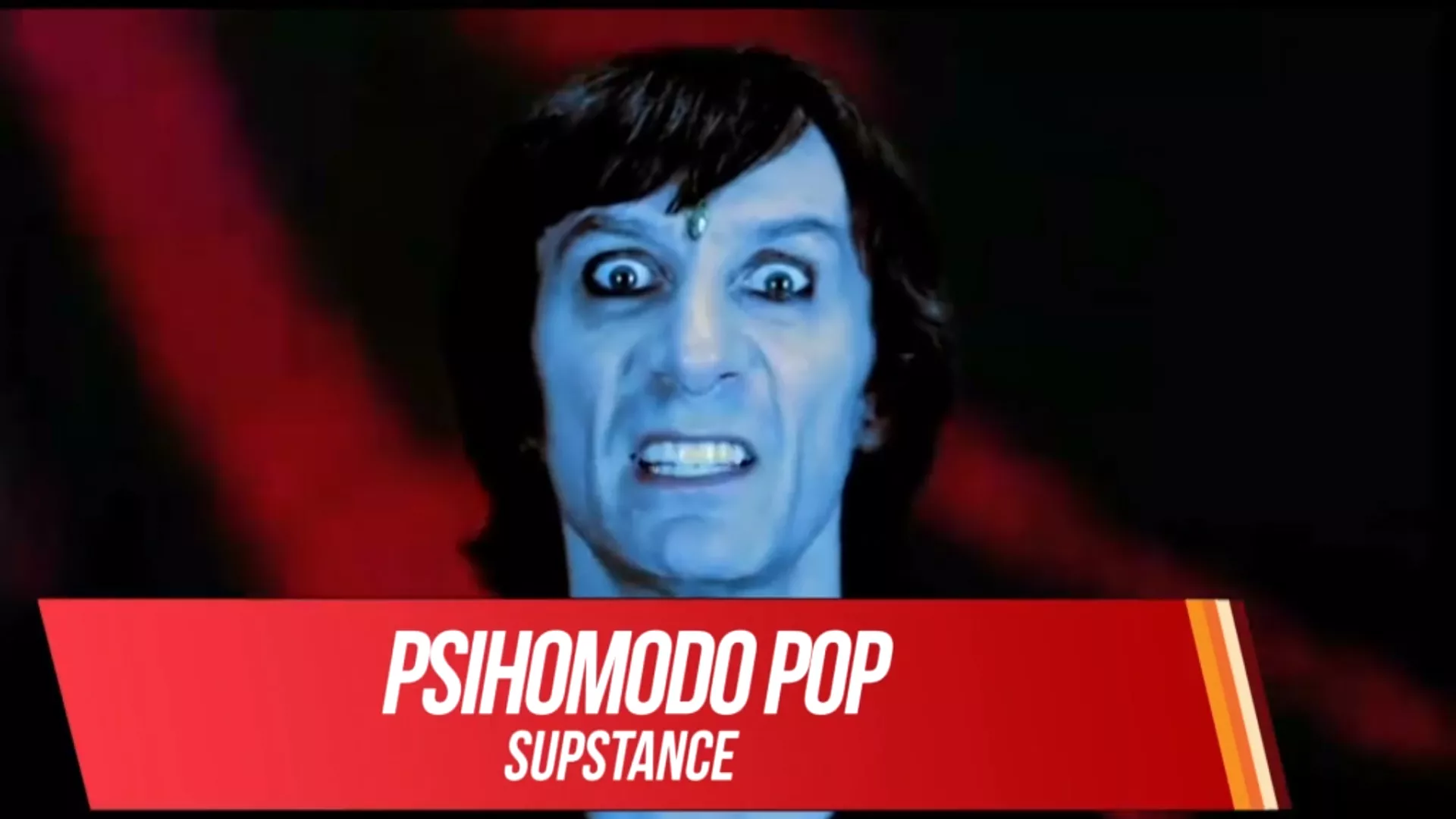 Psihomodo pop – Supstance