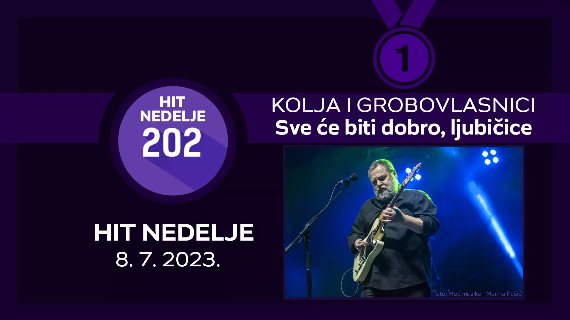 KOLjA I GROBOVLASNICI – Sve će biti dobro, ljubičice / Hit nedelje – 8. 7. 2023.