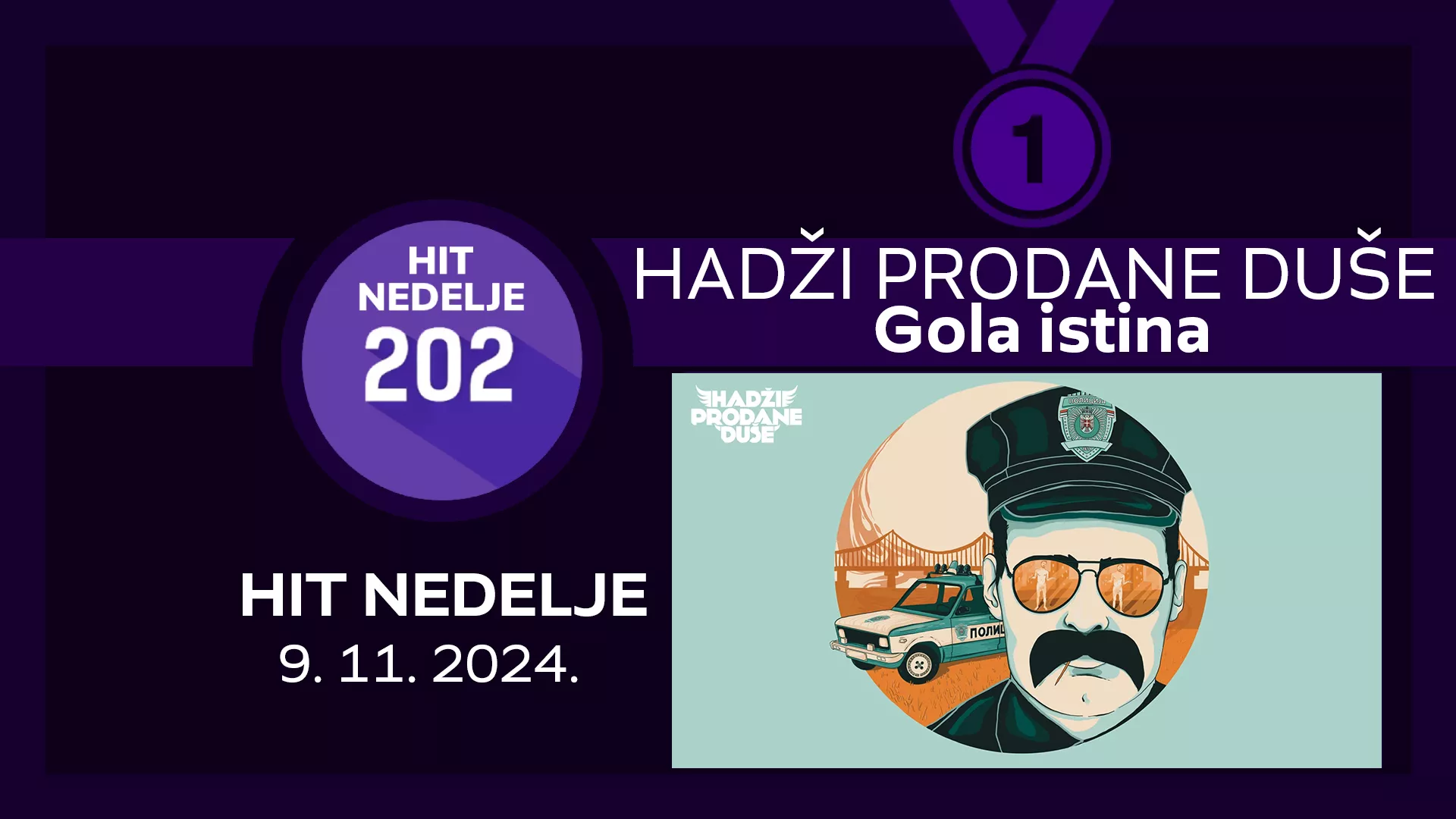 Hadži prodane duše - Gola istina / Hit nedelje – 9. 11. 2024.