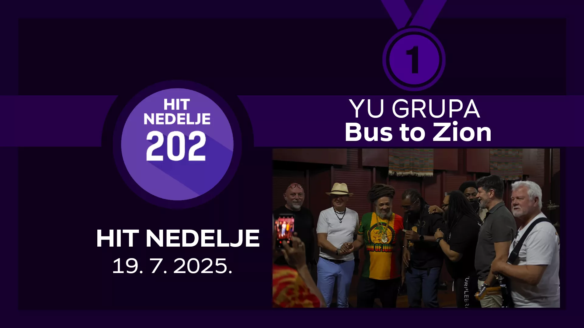 YU grupa - Bus to Zion / Hit nedelje – 19. 7. 2025.