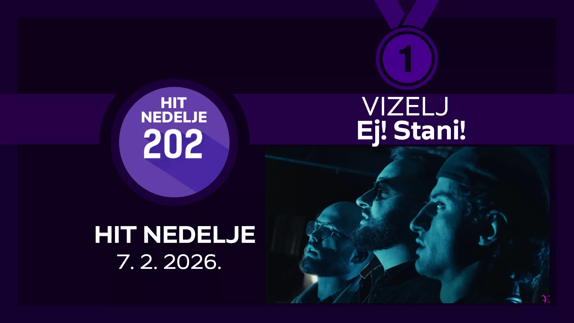 Vizelj - Ej! Stani! / Hit nedelje – 7. 2. 2026.