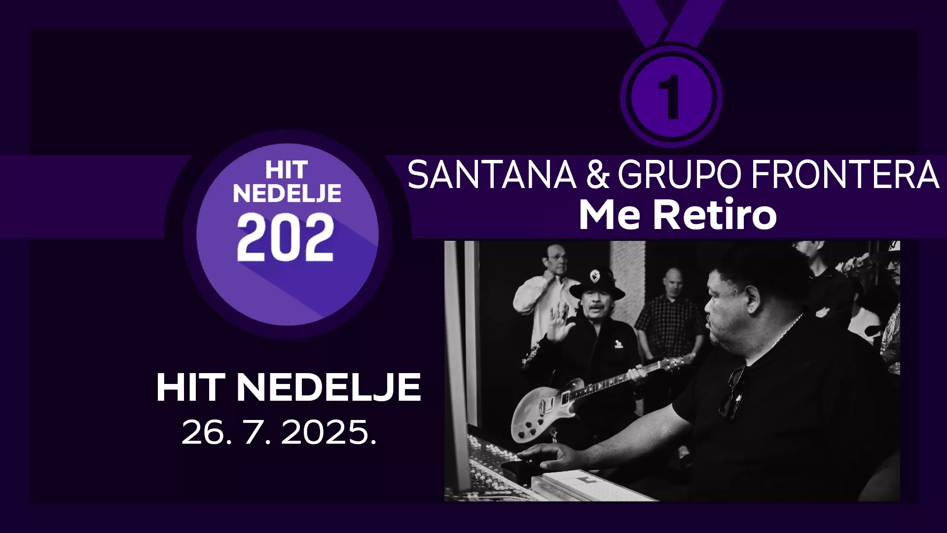Santana & Grupo Frontera - Me Retiro / Хит недеље – 26. 7. 2025.