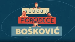 Случај породице Бошковић, 61. и 62. епизода