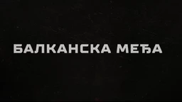 Balkanska međa, 3-4