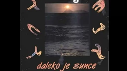 Грамофон –  „Далеко је сунце”, Галија