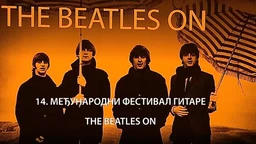 14. Međunarodni festival gitare – The Beatles on, 1. deo (R)