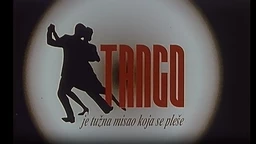 Танго је тужна мисао која се плеше, филм
