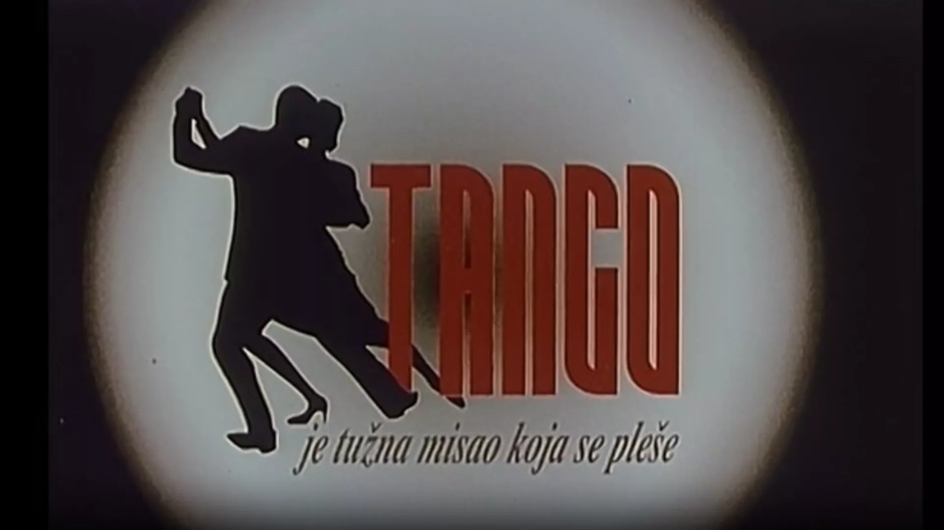 Танго је тужна мисао која се плеше, филм (R)