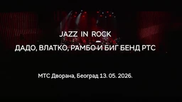 Jazz in Rock – Дадо, Влатко, Рамбо и Биг бенд РТС (R)
