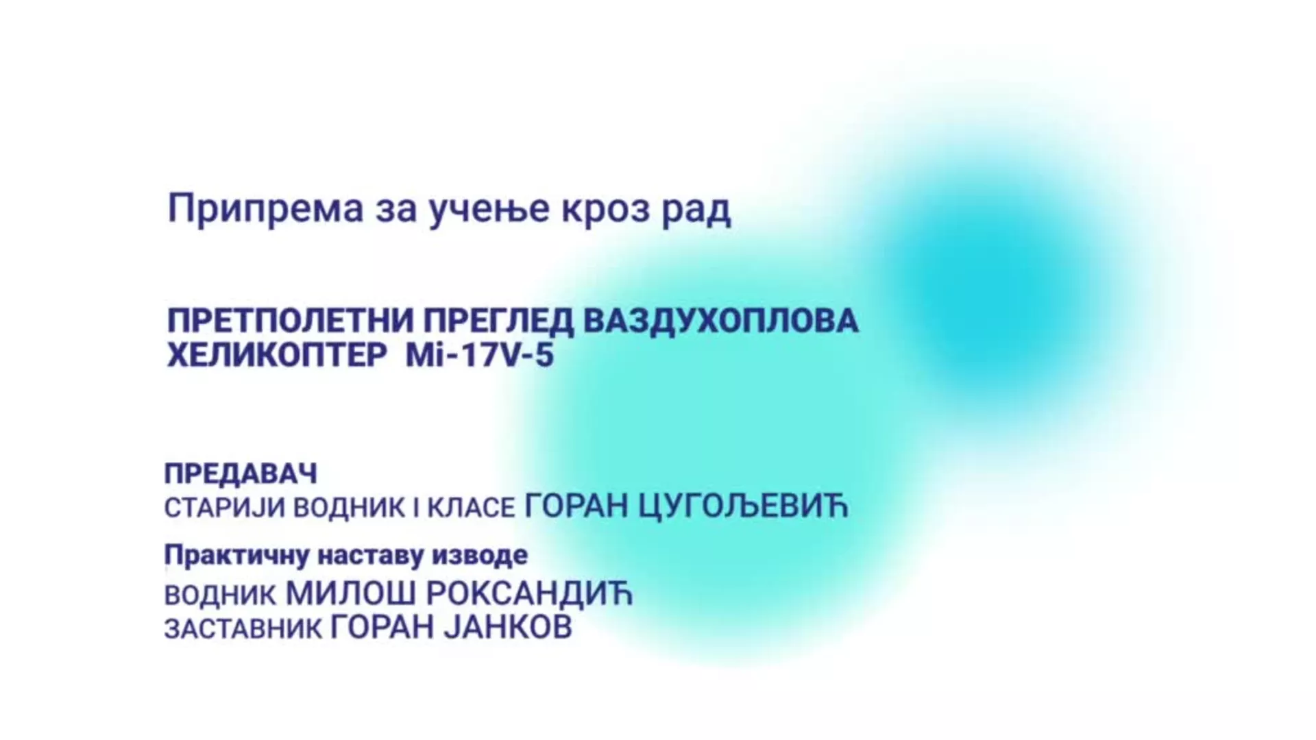 DO – Priprema za učenje kroz rad: Pretpoletni pregled vazduhoplova helikopter Mi-17V-5