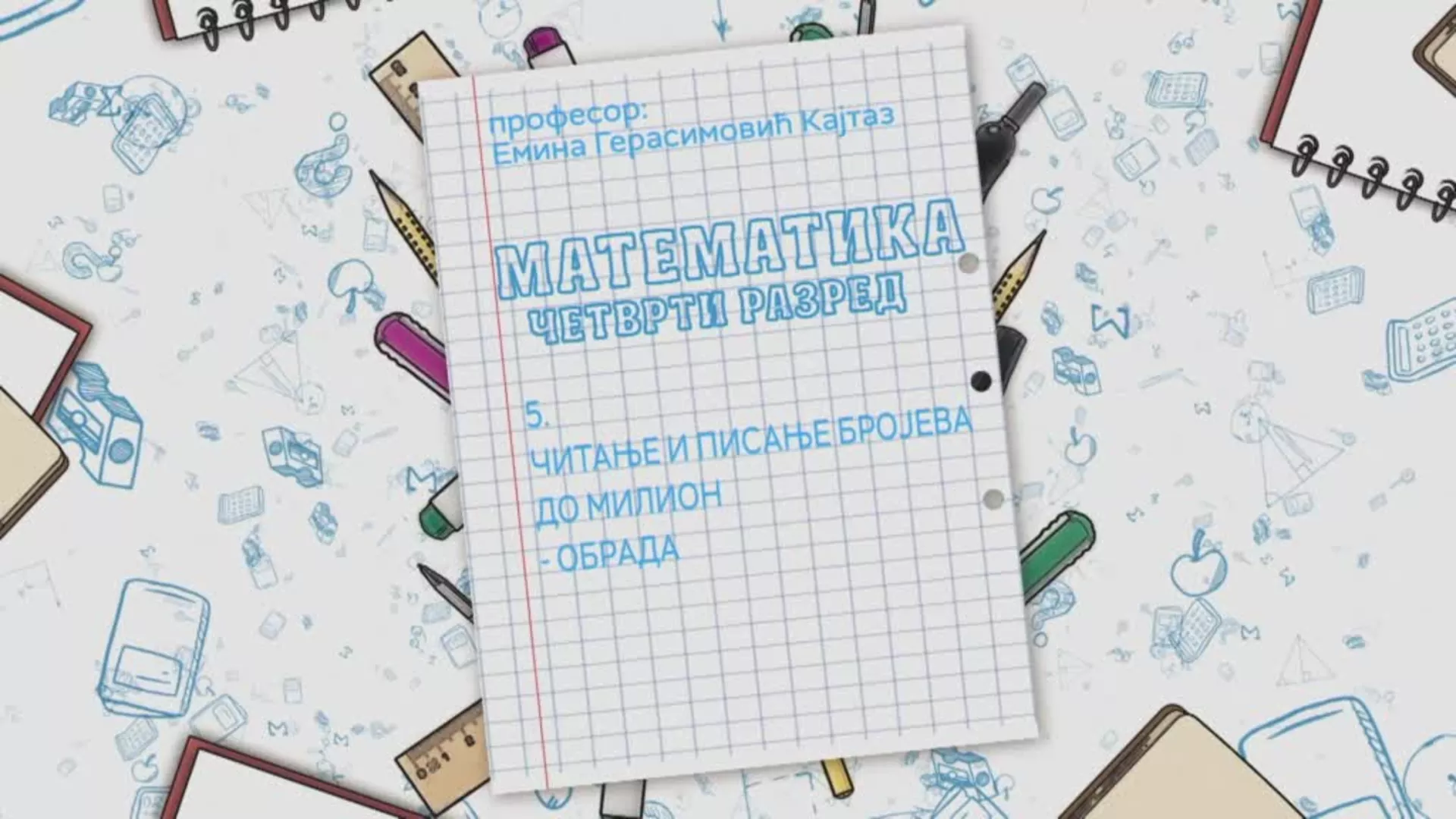 OŠ4 – Matematika, 5. čas: Čitanje i pisanje brojeva do milion (obrada)