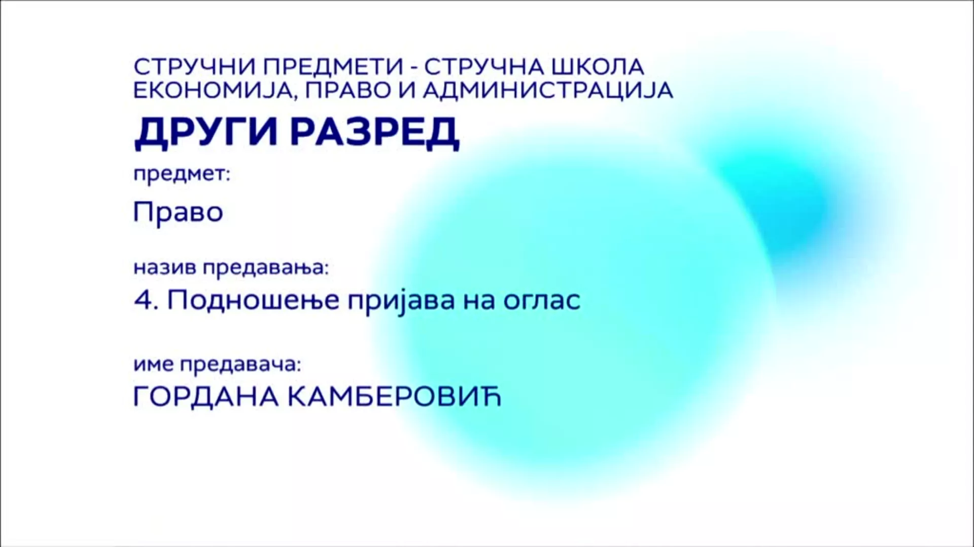 SŠ2 – Pravo, 4. čas: Podnošenje prijava na oglas