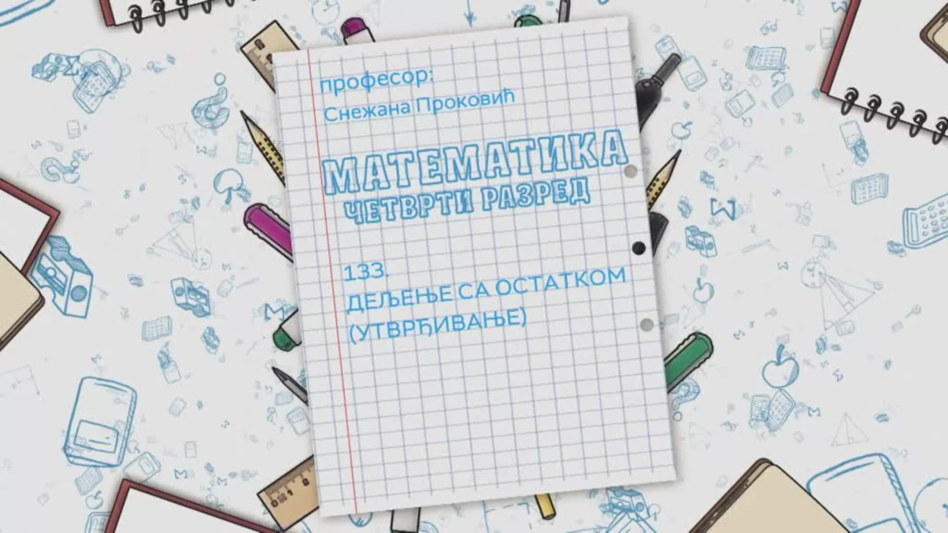 OŠ4 – Matematika, 133. čas: Deljenje sa ostatkom (utvrđivanje)