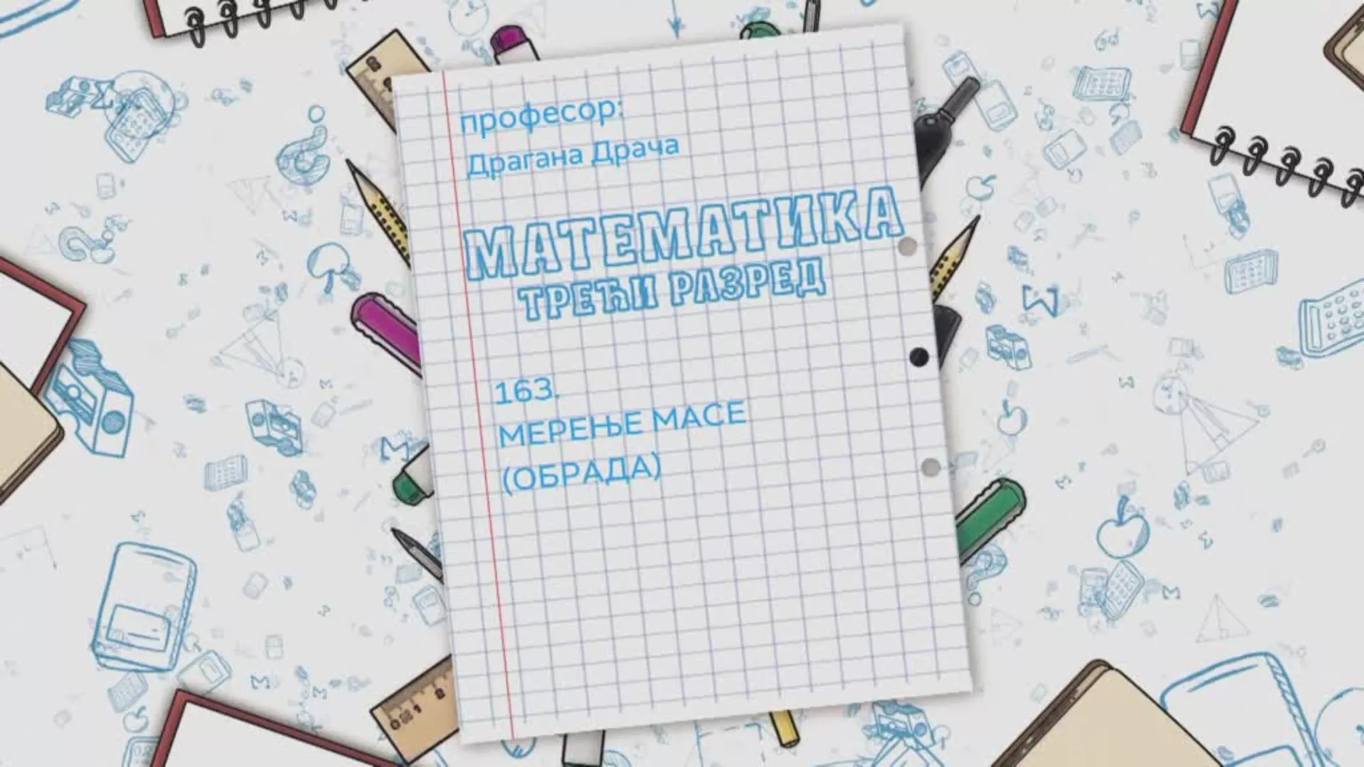 OŠ3 – Matematika, 163. čas: Merenje mase (obrada)