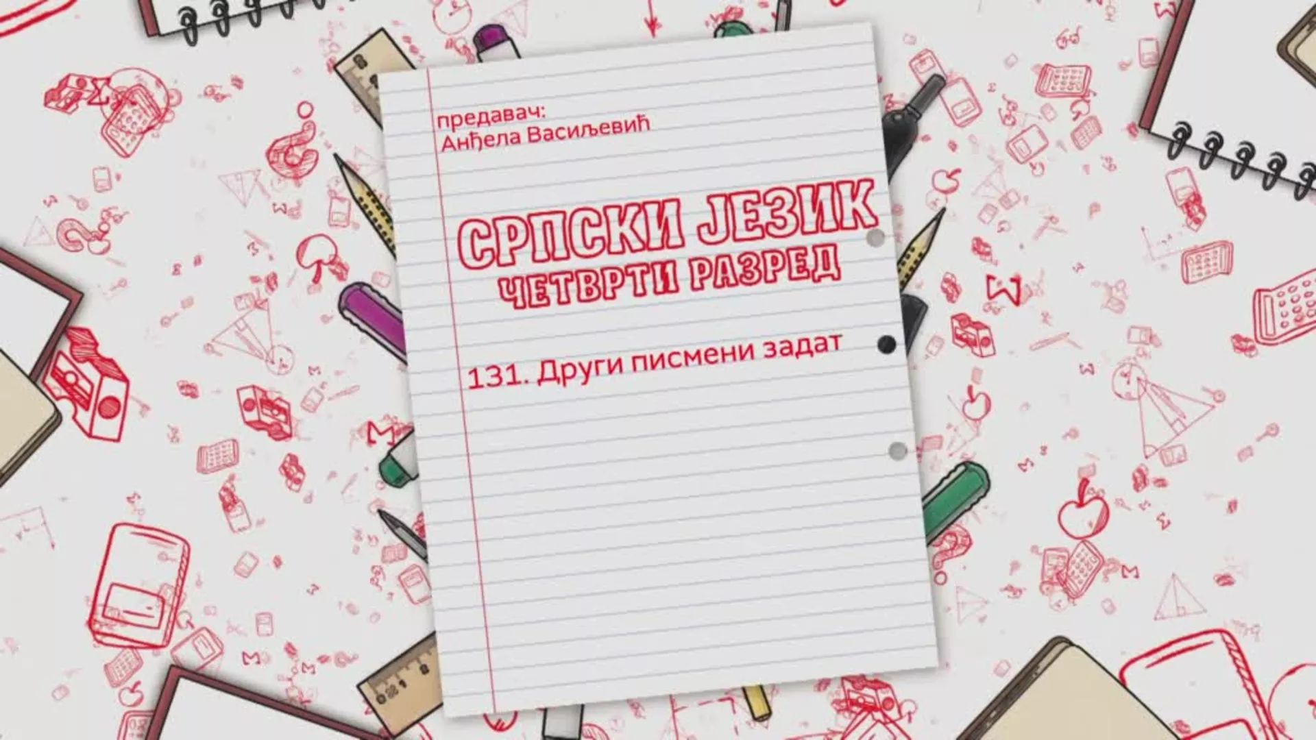 OŠ4 - Srpski jezik, 131. čas: Drugi pismeni zadatak