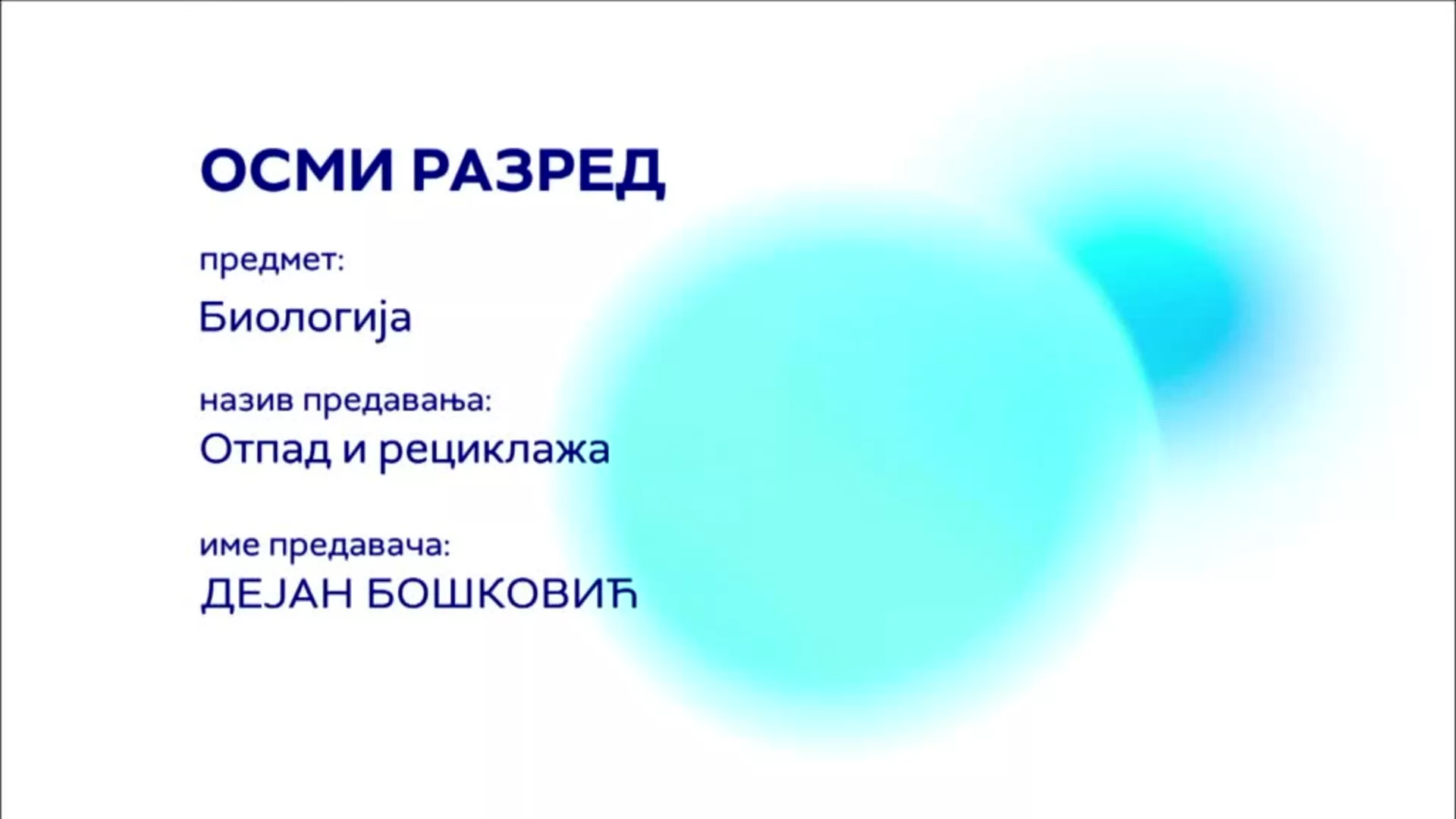 ОШ8 – Биологија: Отпад и рециклажа