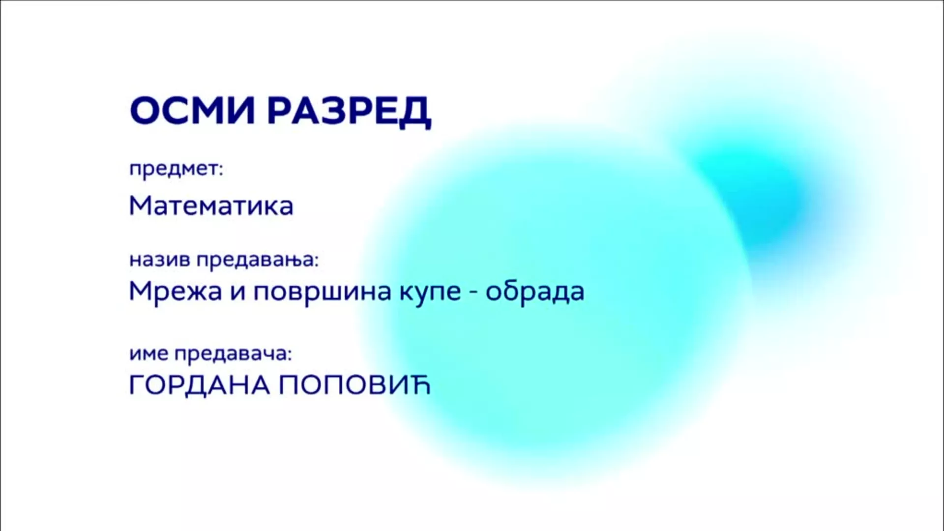 ОШ8 – Математика: Мрежа и површине купе (обрада)