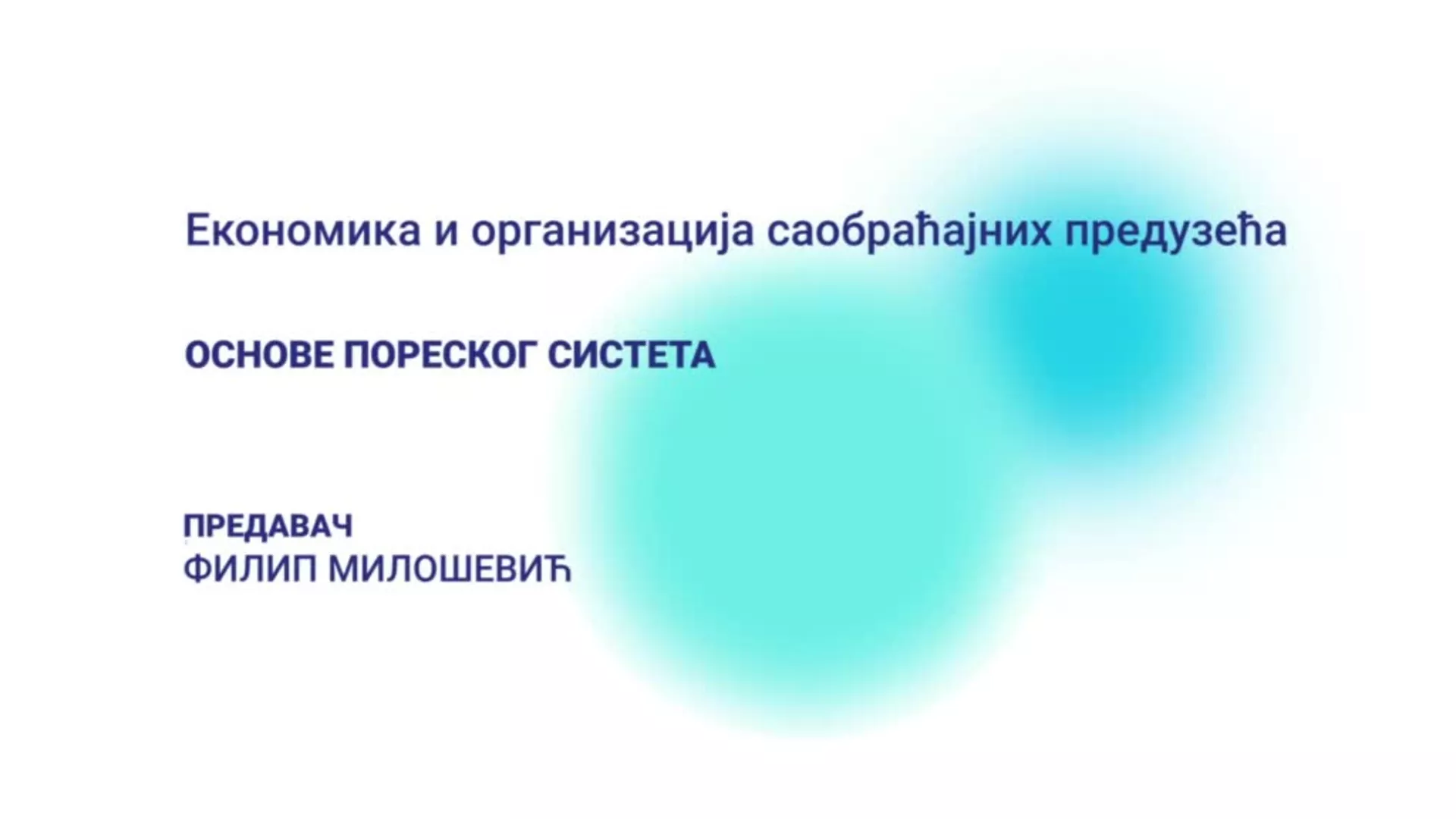 ДО – Економика и организација саобраћајних предузећа: Основе пореског система