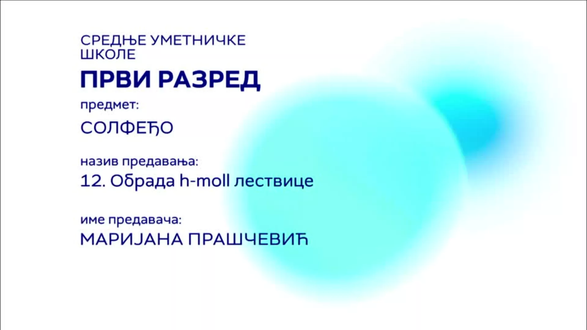 СШ1 – Солфеђо, 12. час: Обрада h-moll лествице