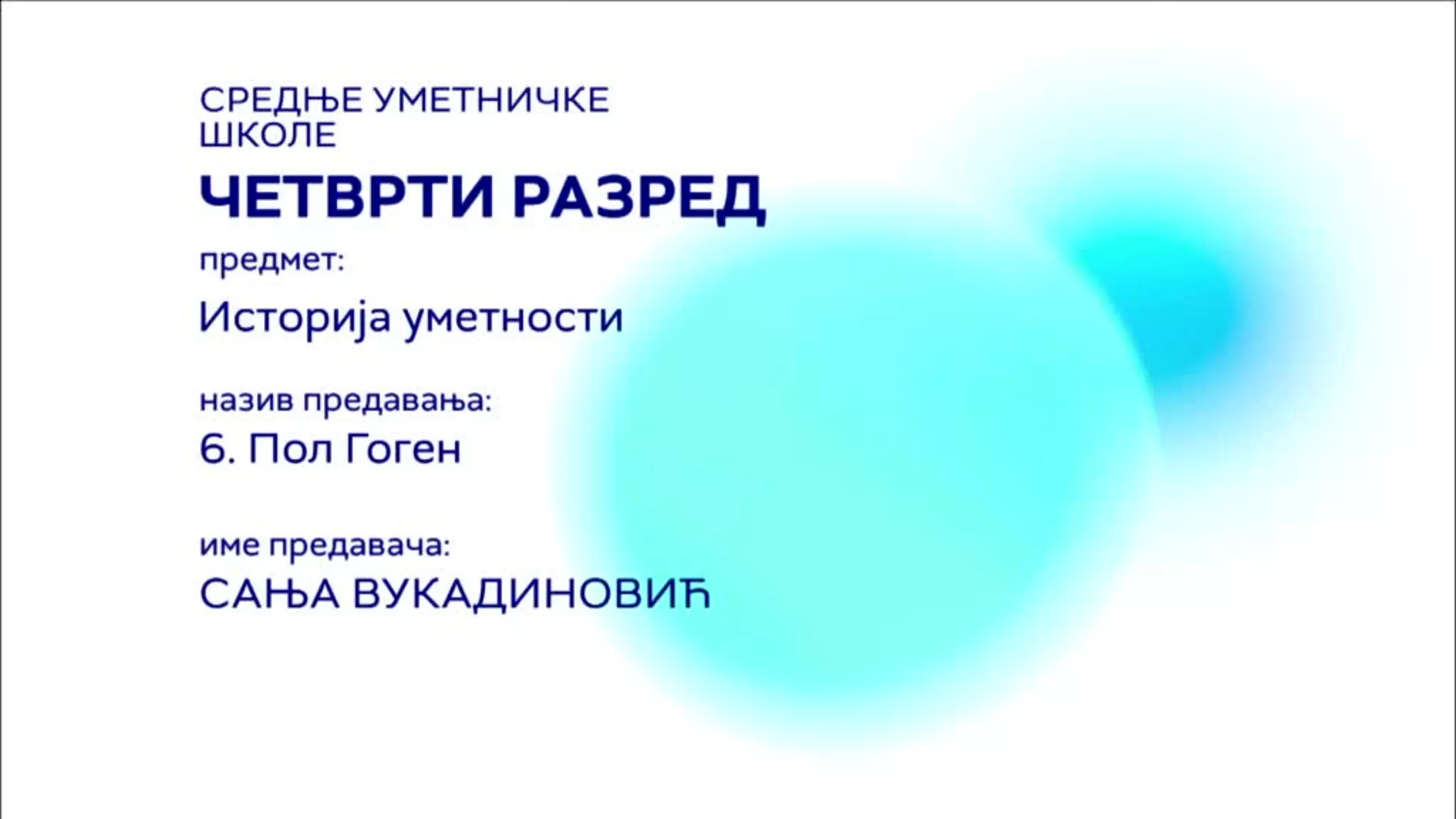 СШ4 – Историја уметности, 6. час: Пол Гоген