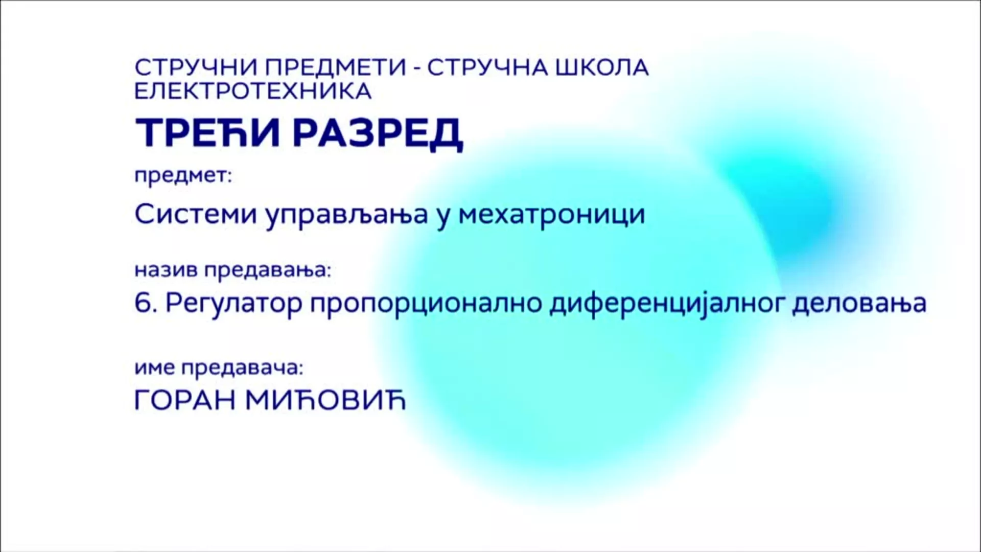 СШ3 – Системи управљања у мехатроници, 6. час: Регулатор пропорционално диференцијалног деловања