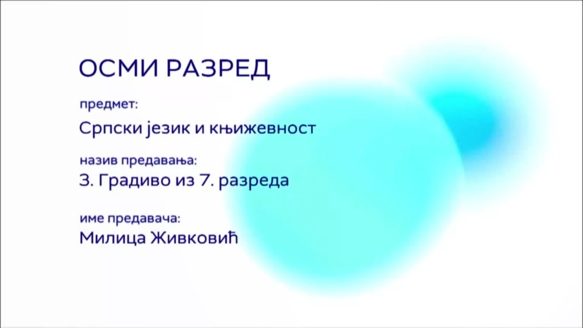 ОШ8 - Српски језик и књижевност, 3. час: Градиво из 7. разреда