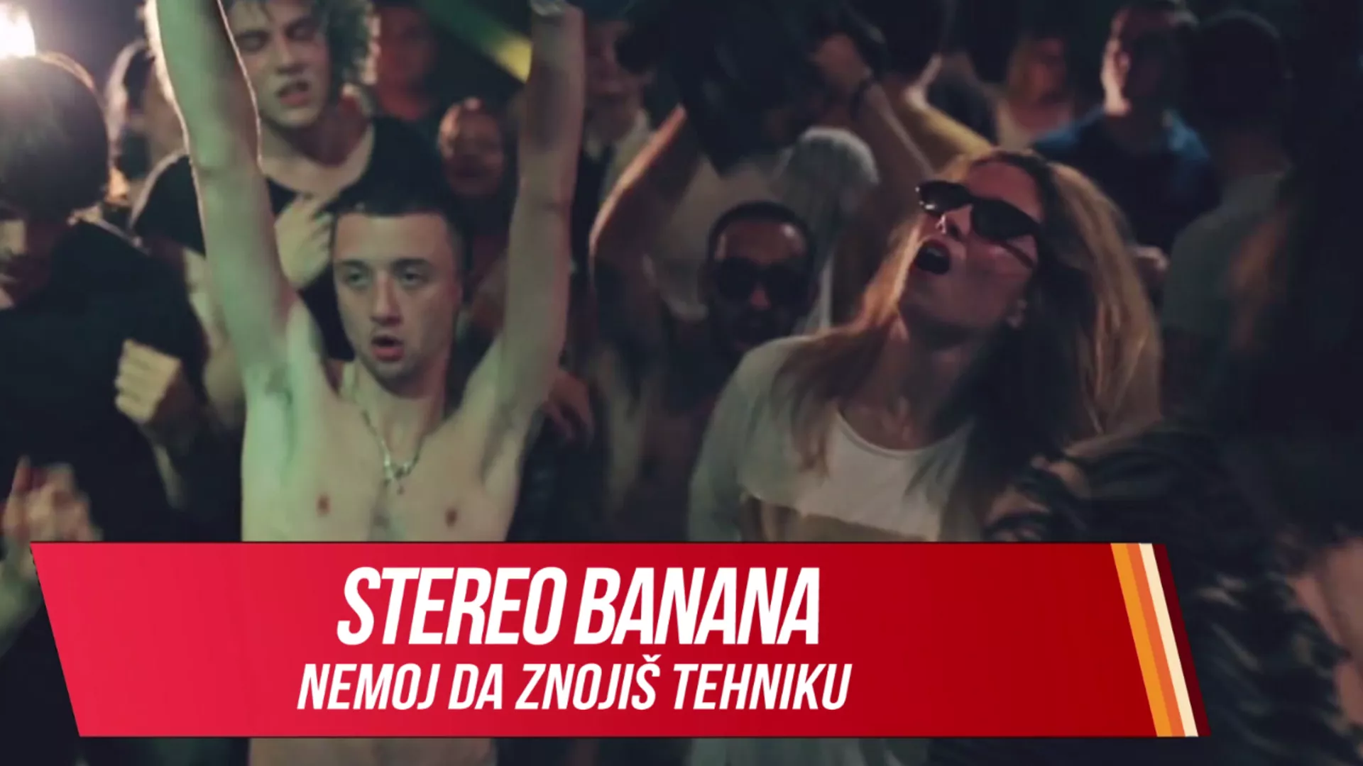 Стерео Банана – Немој да знојиш технику