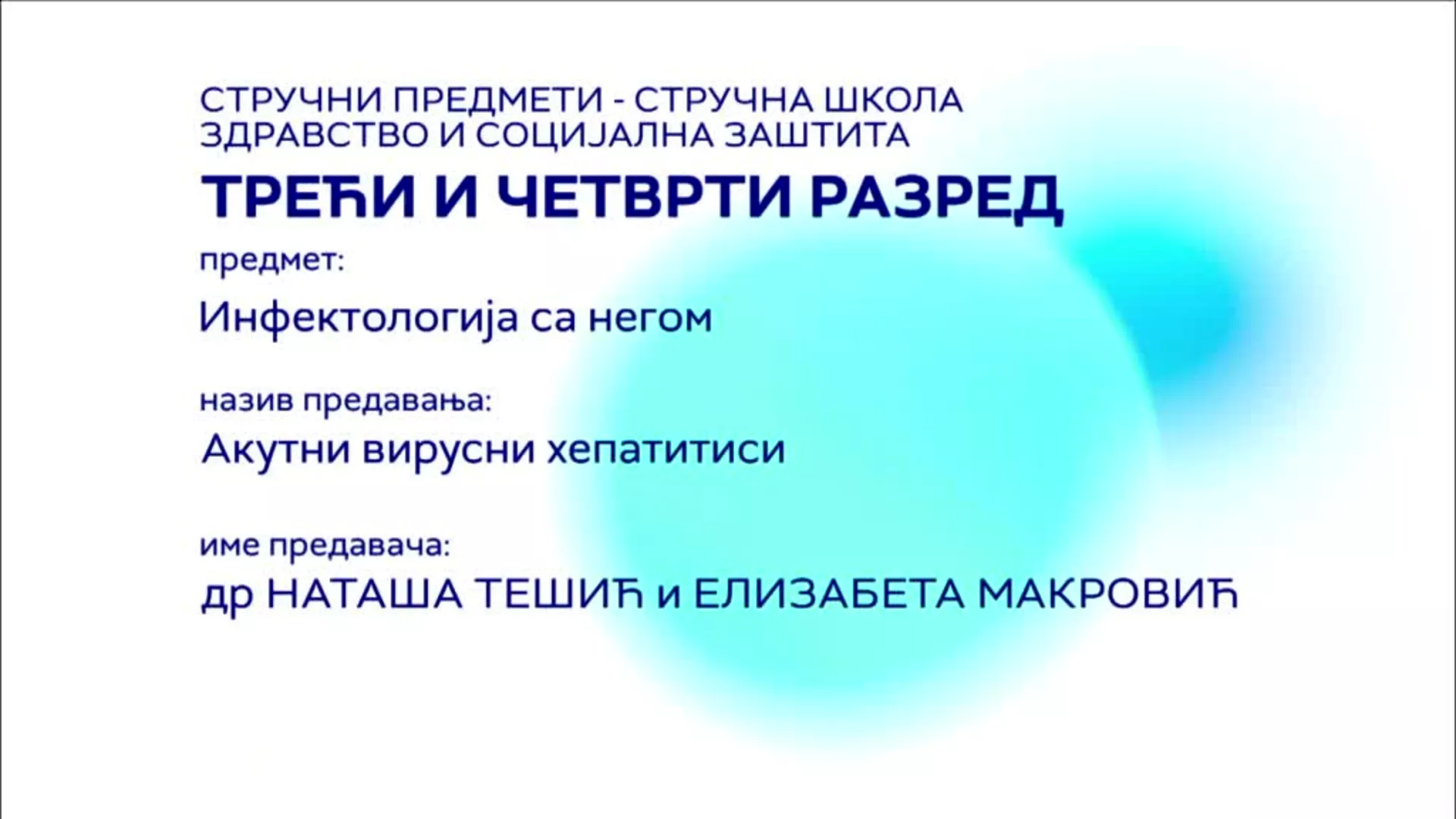 SŠ3 i SŠ4 – Infektologija sa negom: Akutni virusni hepatitisi
