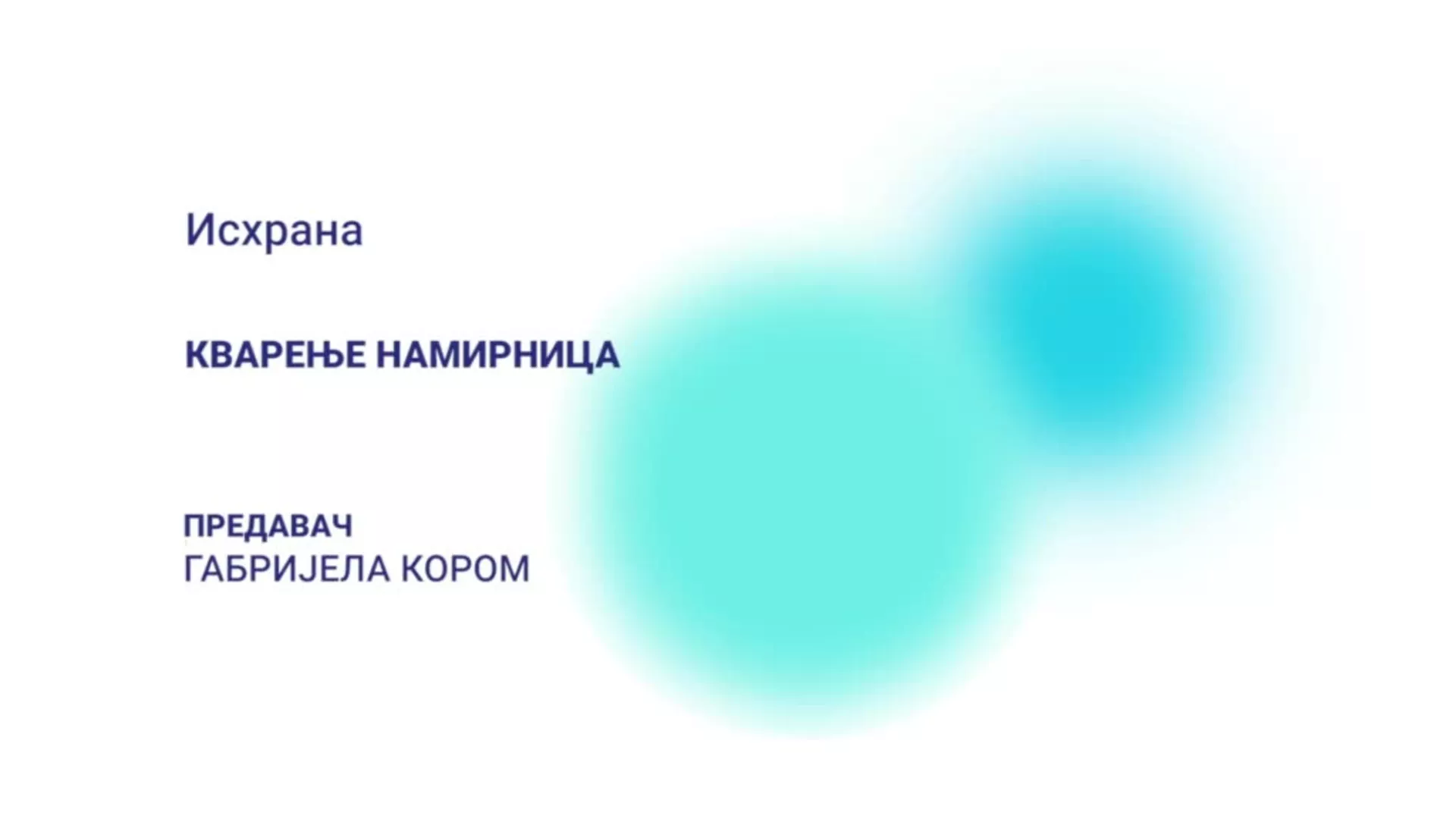 DO – Ishrana: Kvarenje namirnica