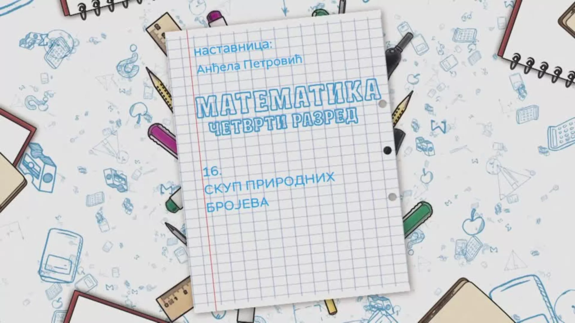 OŠ4 – Matematika, 16. čas: Skup prirodnih brojeva