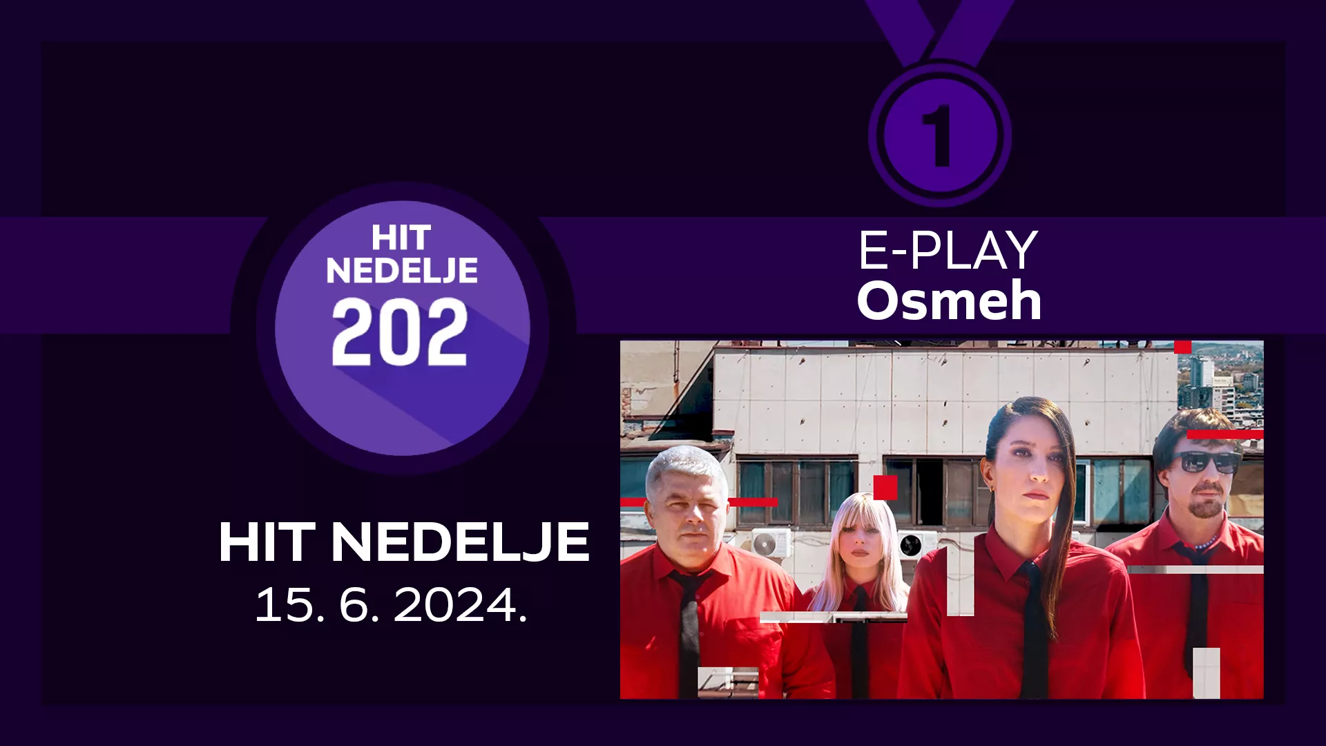 E-Play - Osmeh / Hit nedelje – 15. 6. 2024.